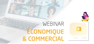 Webinar Economique et Commercial