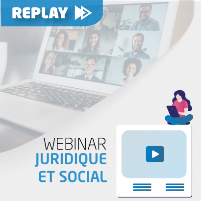 Replay Webinar Juridique et Social