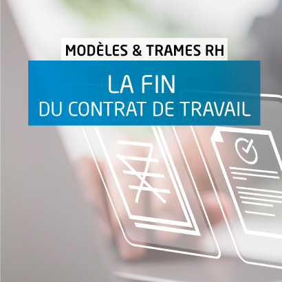 Fin du contrat de travail